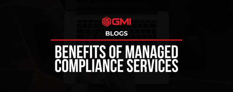 Benefits of Managed Compliance Services