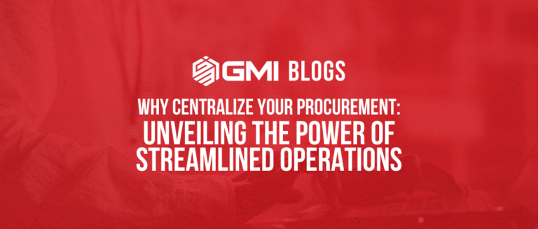 Why Centralize Your Procurement: Unveiling the Power of Streamlined Operations